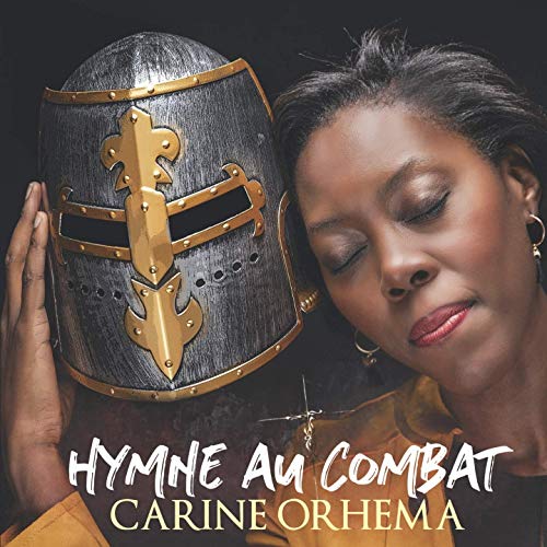 Carine ORHEMA - CD Hymne au combat